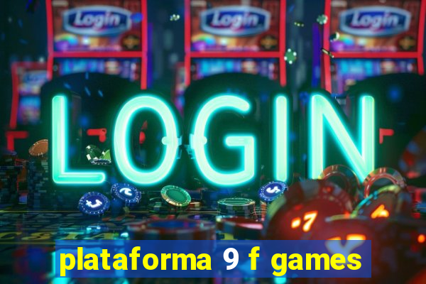 plataforma 9 f games